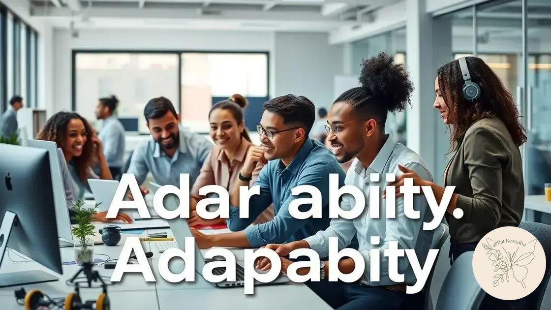 A importância da adaptabilidade no mundo atual A importância da adaptabilidade no mundo atual